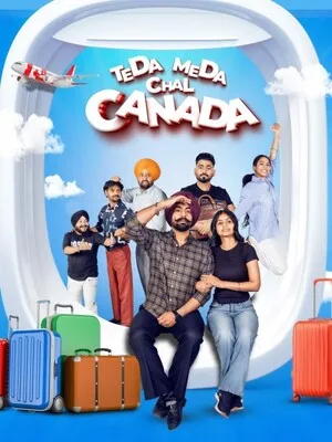 Teda Meda Chal Canada 2025 Punjabi WEB-DL | Full Movie